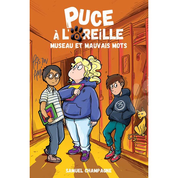 Museau et mauvais mots, Tome 3, Puce à l'oreille