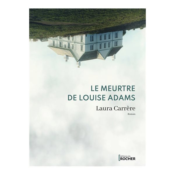 Le meurtre de Louise Adams