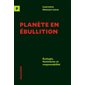 Planète en ébullition : Écologie, féminisme et responsabilité