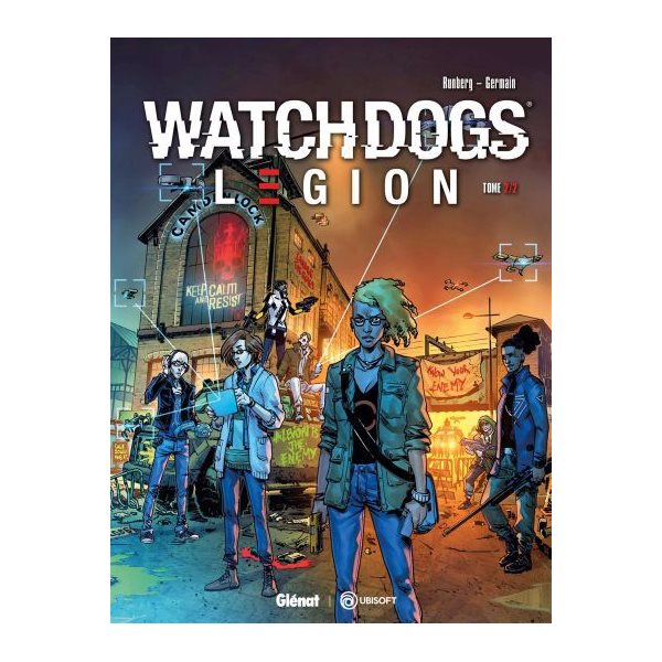 Spiral syndrom, Tome 2, Watch dogs legion