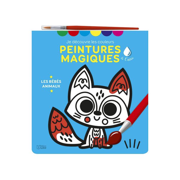 Les bébés animaux : peintures magiques à l'eau