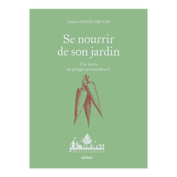 Se nourrir de son jardin