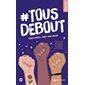 #Tous debout