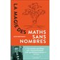 La magie des maths sans les nombres