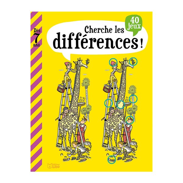 Cherche les différences ! : 40 jeux