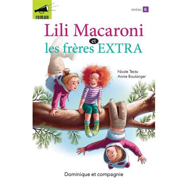 Lili Macaroni et les frères EXTRA