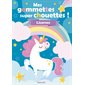 Licornes : mes gommettes super chouettes !