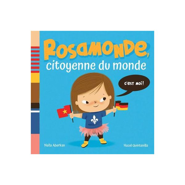 Rosamonde, citoyenne du monde