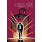 Spider-Man n'est plus !, Tome 1, Spider-Man