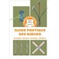 Guide pratique des noeuds : bricolage, bivouac, escalade, nautisme
