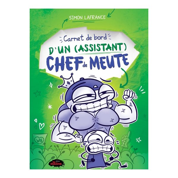 Carnet de bord d'un (assistant) chef de meute, Tome 2