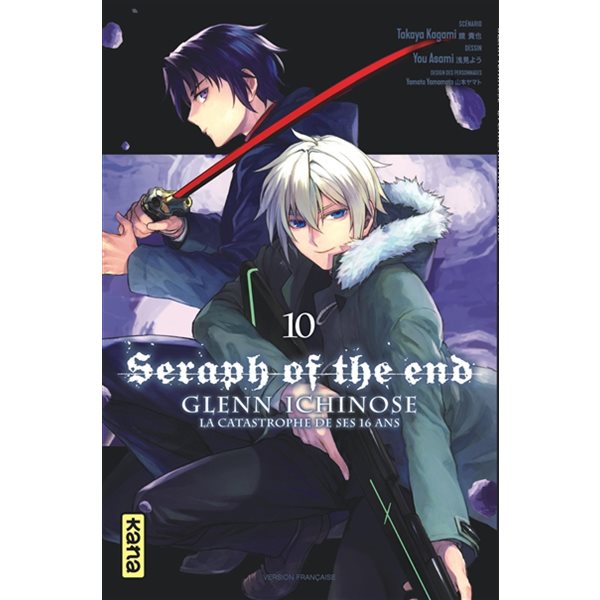 Seraph of the end : Glenn Ichinose, Vol. 10