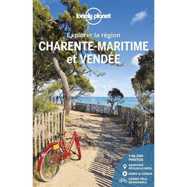 Charente-Maritime et Vendée : explorer la région
