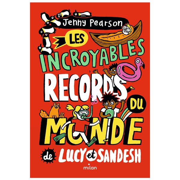 Les incroyables records du monde de Lucy et Sandesh