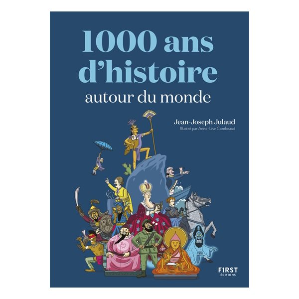 1.000 ans d'histoire autour du monde