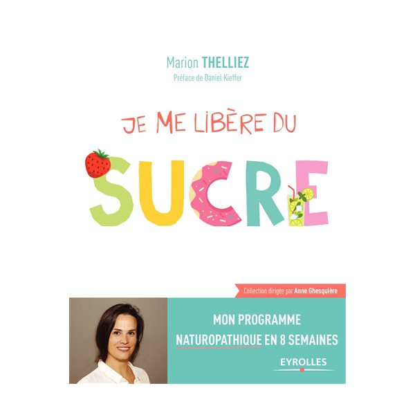 Je me libère du sucre