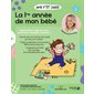 Mon p'tit cahier la 1re année de mon bébé : 0-1 an