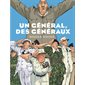 Un général, des généraux