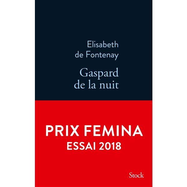 Gaspard de la nuit : autobiographie de mon frère