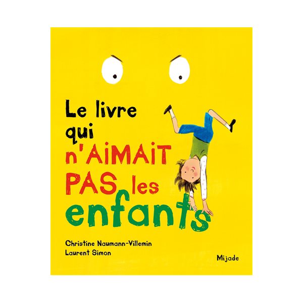 Le livre qui n'aimait pas les enfants