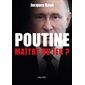 Poutine, maître du jeu ?