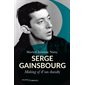 Serge Gainsbourg : making of d'un dandy