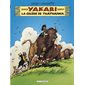 La colère de Thathanka, Tome 42, Yakari