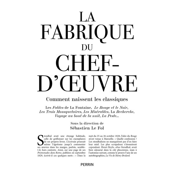 La fabrique du chef-d'oeuvre : comment naissent les classiques