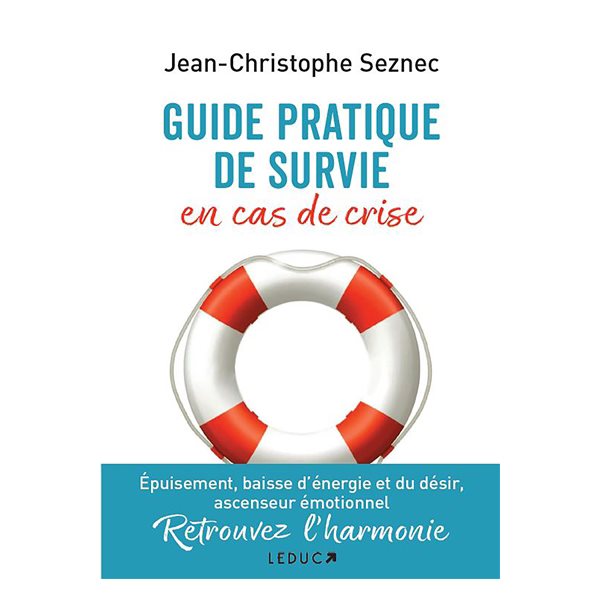 Guide pratique de survie en cas de crise