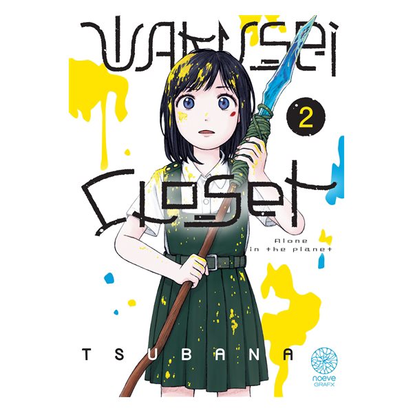 Wakusei closet : alone in the planet, Vol. 2