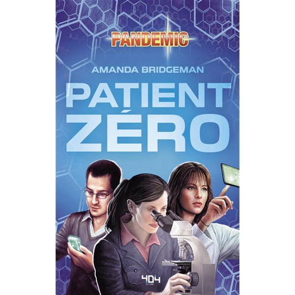 Pandemic : patient zéro