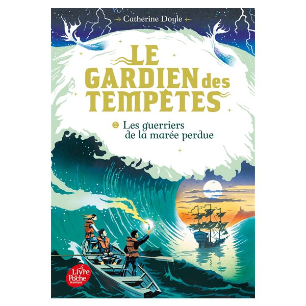 Les guerriers de la marée perdue,Tome 2, Le gardien des tempêtes