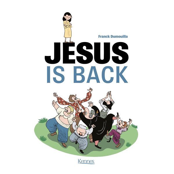 Jesus is back