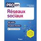 Réseaux sociaux : 50 outils, 13 plans d'action, 6 ressources numériques