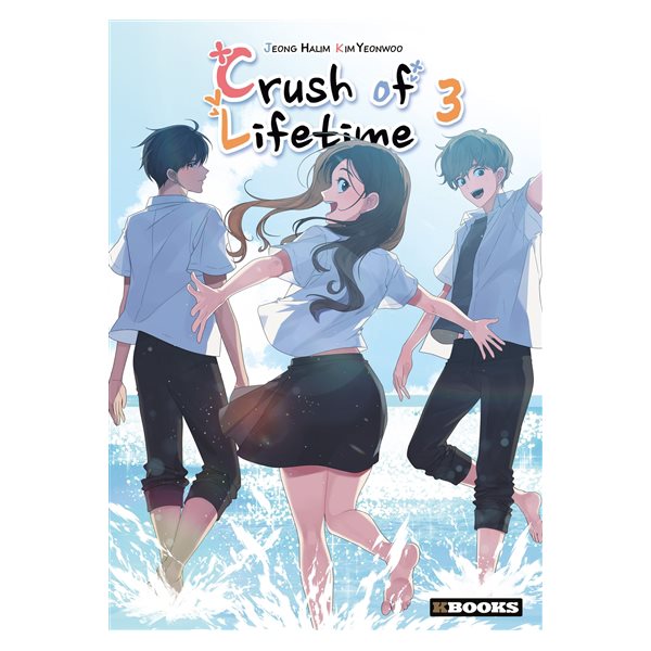 Crush of lifetime, Vol. 3