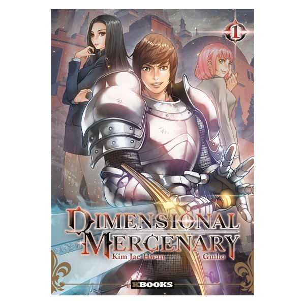 Dimensional mercenary, Vol. 1