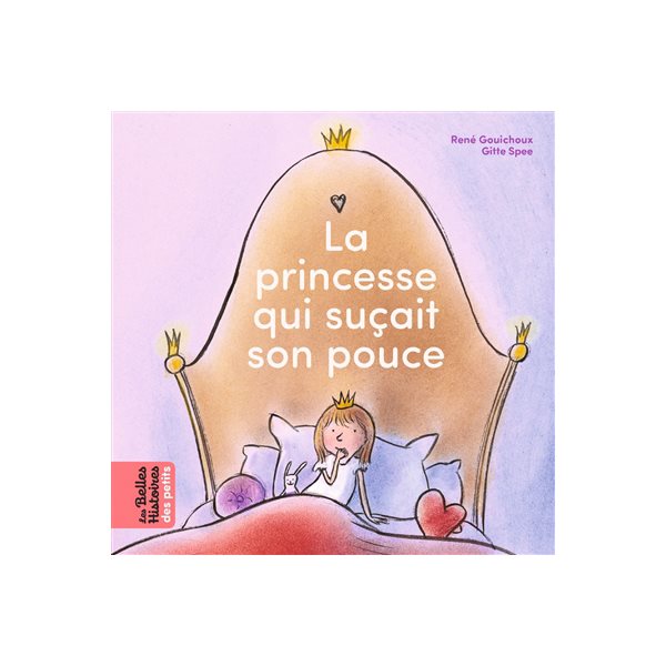 La princesse qui suçait son pouce