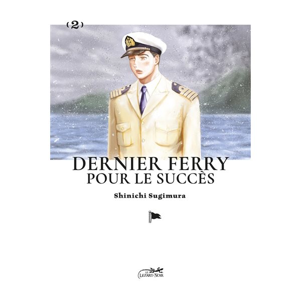 Dernier ferry pour le succès, Vol. 2
