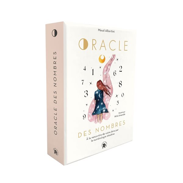 Oracle des nombres : à la rencontre de votre âme par la numérologie intuitive