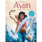 La légende des cinq pétales, Tome 1, Ayati