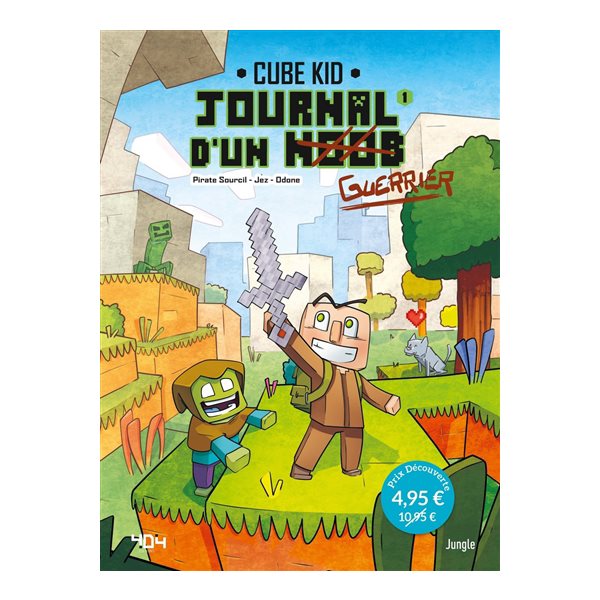 Un nouveau guerrier, Tome 1, Journal d'un noob