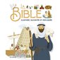 La Bible illustrée, racontée et expliquée