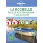 La Rochelle, îles de Ré et d'Oléron en quelques jours