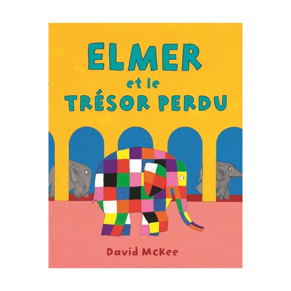 Elmer et le trésor perdu