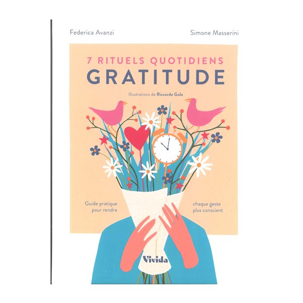 7 rituels quotidiens gratitude : guide pratique pour rendre chaque geste plus conscient