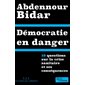 Démocratie en danger : 10 questions sur la crise sanitaire et ses conséquences