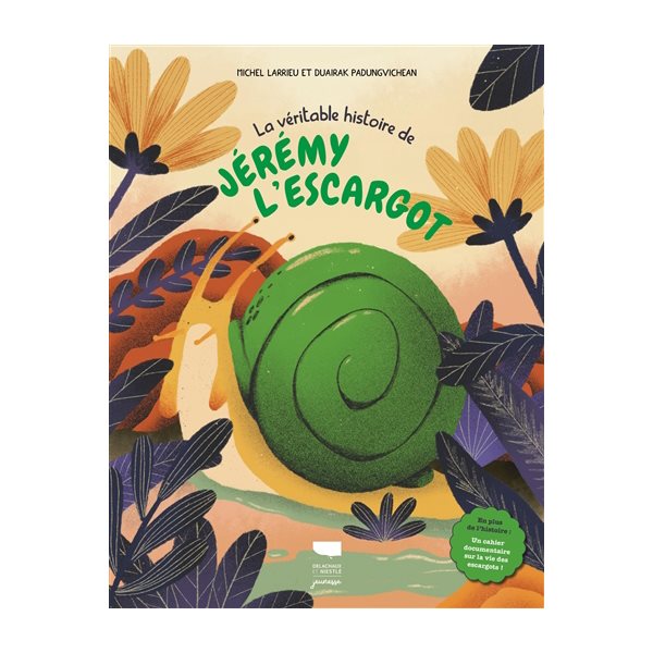 La véritable histoire de Jérémy l'escargot