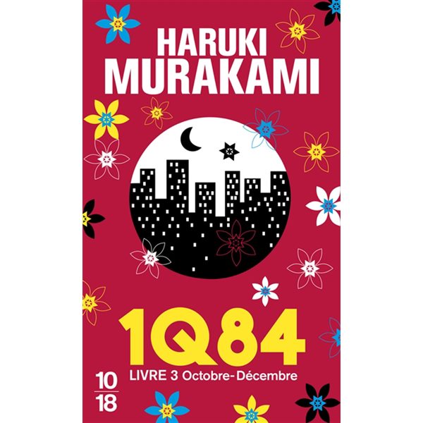 1Q84, Vol. 3. Octobre-décembre