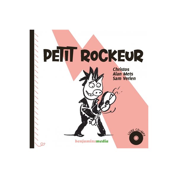 Petit rockeur (+CD)