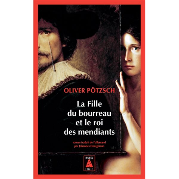 La fille du bourreau et le roi des mendiants